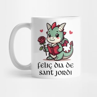 Feliz Dia De St Jordi Mug